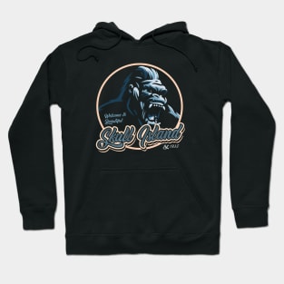 Welcome to Beautiful Skull Island Hoodie